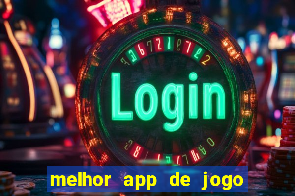 melhor app de jogo para ganhar dinheiro